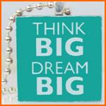 think bigger